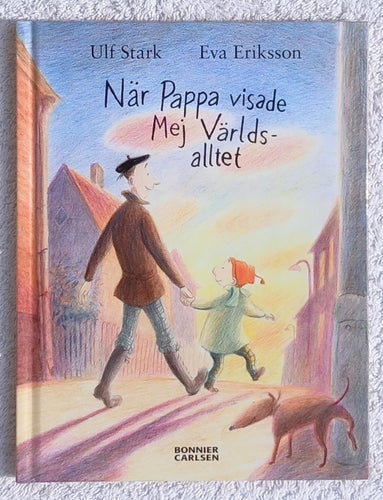 När pappa visade mej världsalltet