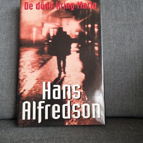 De döda kring Maria av Hans Alfredson, 1999