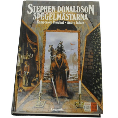 Stephen Donaldson - Kampen om Mordant 2 : Spegelmästarna