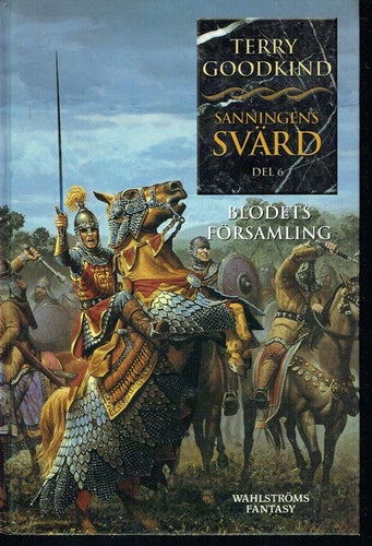 Terry Goodkind - Sanningens svärd del 6 - Blodets församling