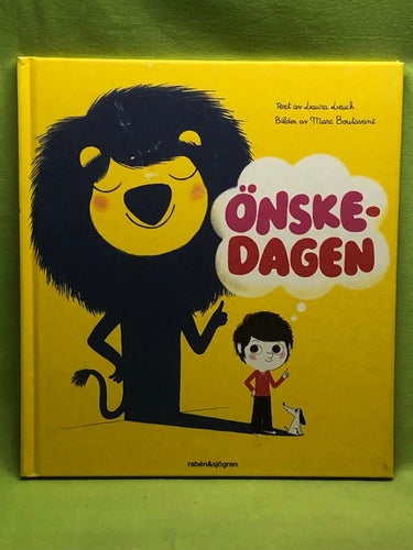 Önskedagen / Laura Leuck, Marc Boutavant