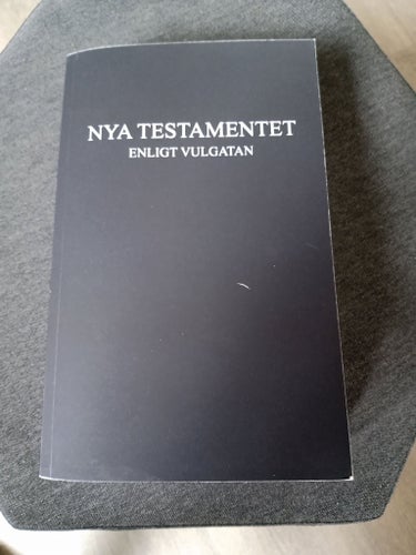 Jesu Kristi nya testamente. Benelius. Vulgata