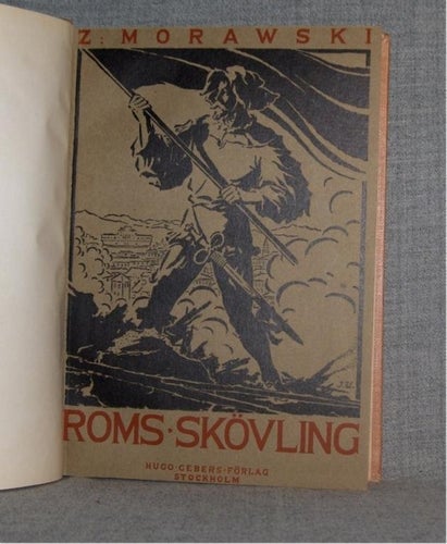 Z. Morawski - Roms skövling. Illustrerad.