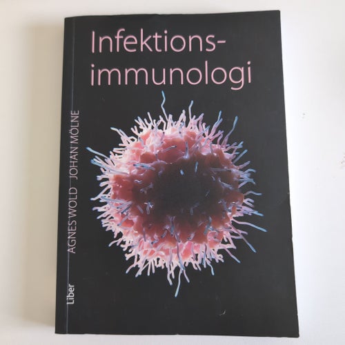 Infektionsimmunologi av Agnes Wold, Johan Mölne, okänt publikationsår
