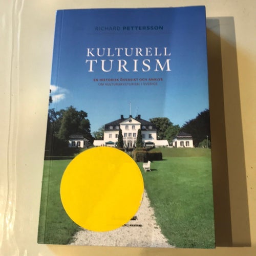 Kulturell Turism av Richard Pettersson, publiceringsår 2021