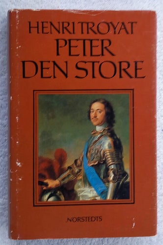 Henri Troyat: Peter den store