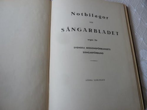 NOTBILAGOR TILL SÅNGARBLADET II, BOK, 1939,  BÖCKER