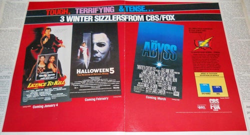 LICENCE TO KILL, HALLOWEEN 5, THE ABYSS - CBS FOX, STOR TIDNINGSANNONS 1989