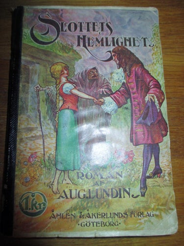 Antik bok, Slottets hemlighet, August Lundin, 1911