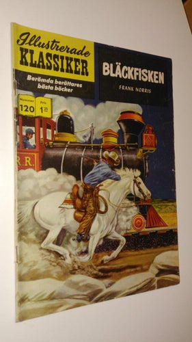 illustrerade klassiker 120 Bläckfisken - Frank Norris. Veck, revor, fuktskador.