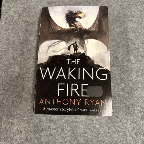 Anthony Ryan - The Waking Fire