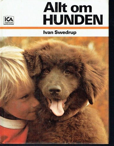 Allt om hunden - Ivan Swedrup