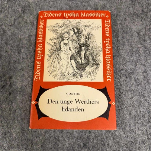 J.W. von Goethe - Den unge Werthers lidanden