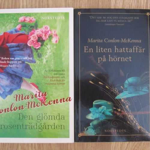 Marita Conlon-McKenna: "Den glömda rosenträdgården" och "En liten hattaffär på