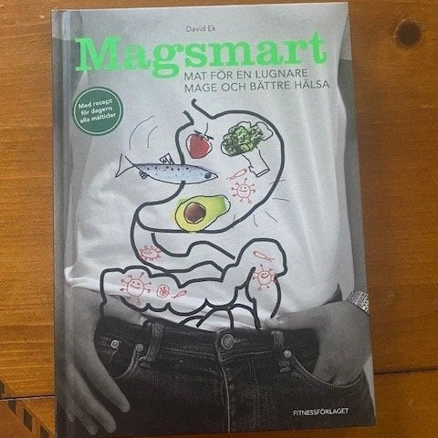 Magsmart: Mat för en lugnare mage och bättre hälsa, David Ek, 2016 Inbunden bok