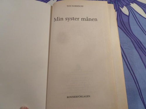 MIN SYSTER MÅNEN, S. HARRISON, 1994,  BÖCKER