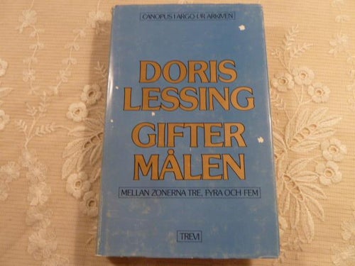 GIFTERMÅLEN MELLAN ZONERNA TRE, FYRA OCH FEM, D. LESSING, 1980,  BÖCKER