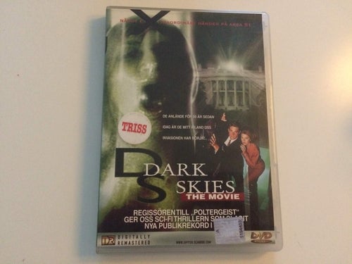 Dark Skies - The Movie