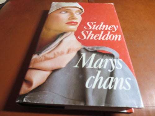 Marys chans - Sidney Sheldon - 1988