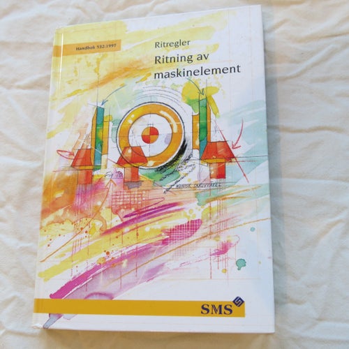 Ritregler Ritning av maskinelement Handbok 532.1997