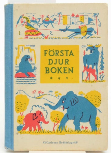 Första djurboken / text: Meta Öhman ; bild: Åke Eriksson.