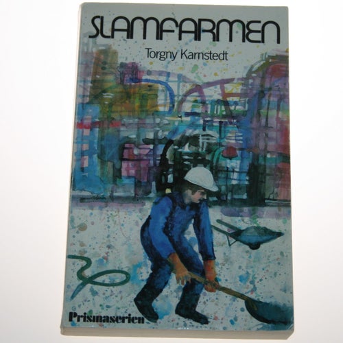 Torgny Karnstedt - Slamfarmen