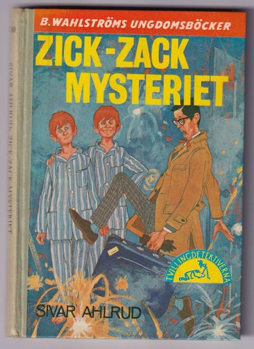 1000. Zick-Zack-Mysteriet. Sivar Ahlrud.