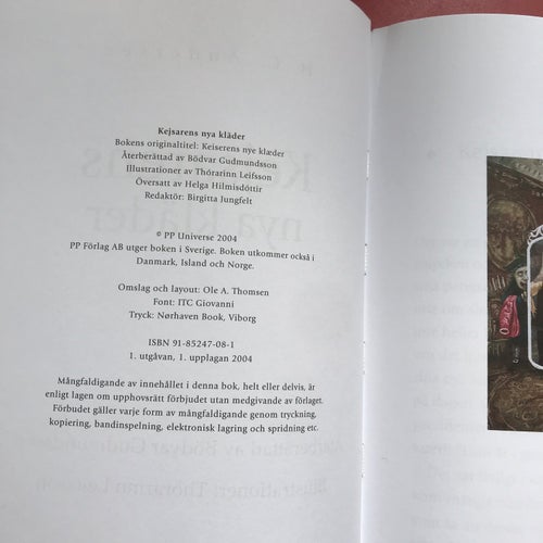 KEJSARENS NYA KLÄDER Bodvar Gudmundsson Thórarinn Leifsson 2004