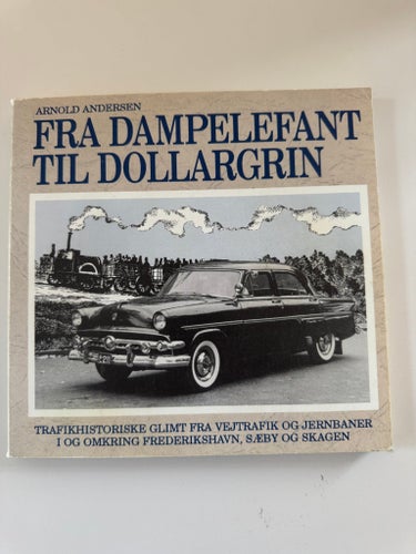 Från Dampelefanten till Dollargrin av Arnold Andersen, 1992