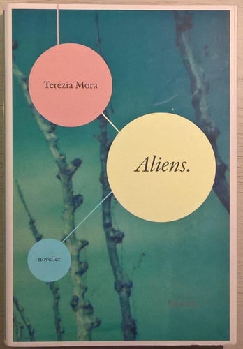 Aliens / Terézia Mora