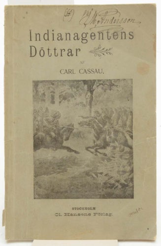 Indianagentens döttrar : af Carl Cassau