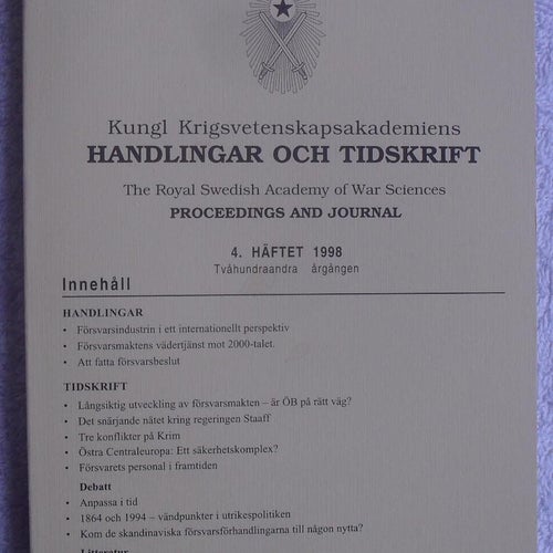 Försvarspolitik och försvarsindustri m.m. (Krigsvet 4/1998)