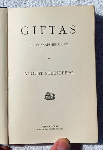 August Strindberg: Giftas – äktenskapshistorier (1913)