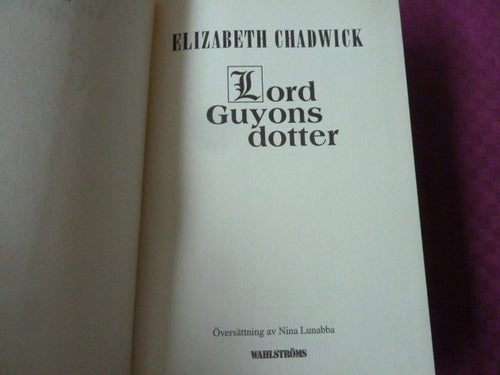 LORD GUYONS DOTTER, E. CHADWICK, 1994, BÖCKER