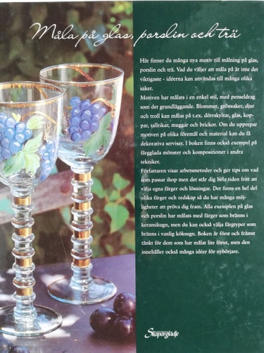 KUL MED MÅLNING - PÅ GLAS, PORSLIN OCH TRÄ, ULLA SJÖSTRAND 1999