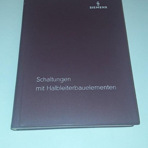 Siemens Schaltungen mit Halbleiterbauelementen (på tyska)