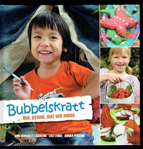 Bubbelskratt - Bus, pyssel, mat och mums