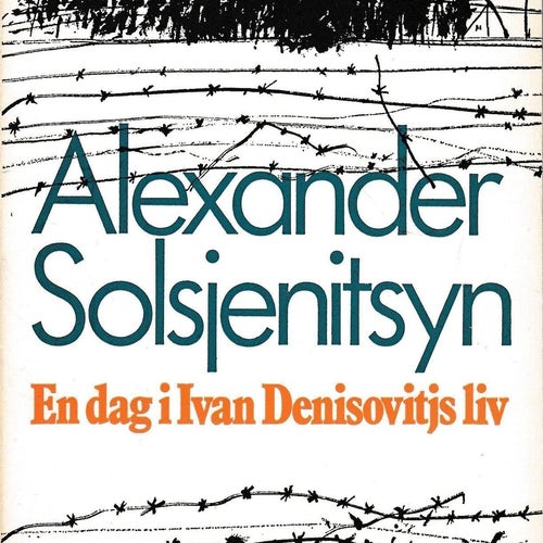 En dag i Ivan Denisovitjs liv av Alexander Solsjenitsyn