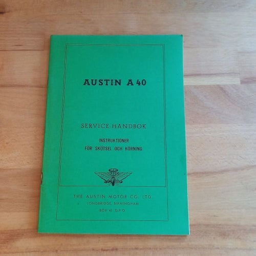 Austin A 40 Service-Handbok Instruktioner