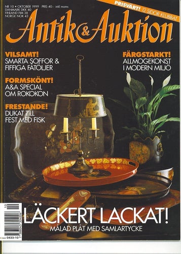 Antik & Auktion 10/1999 - Målad plåt, Svenskt Tenn 75 år m m