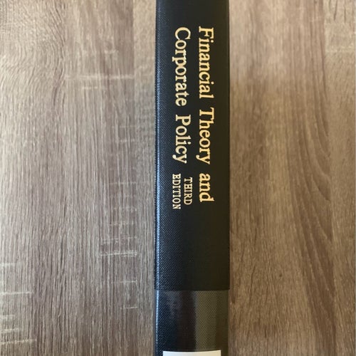Financial Theory and Corporate Policy, Tredje Upplagan