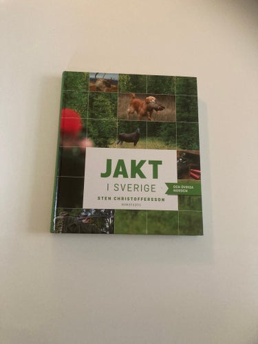 Jakt i Sverige och övriga Norden av Sten Christoffersson, 2006