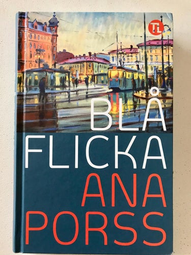 BLÅ FLICKA Ana Porss 2015