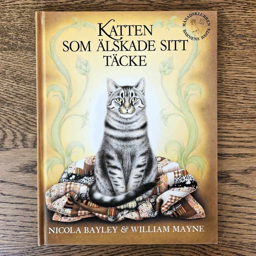 Katten som älskade sitt täcke - Nicola Bayley