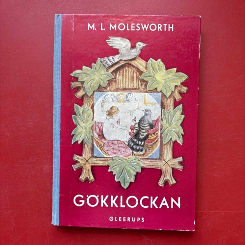 GÖKKLOCKAN M.L. Molesworth illustrerad av E. H. Shepard 1956