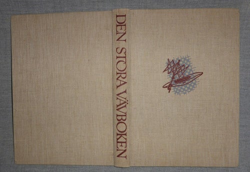 Mary Block - Den stora vävboken. Illustrerad