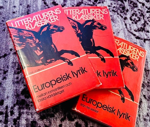 Litteraturens Klassiker: Europeisk lyrik, 3 delar. Poesi, dikter, klassiker.