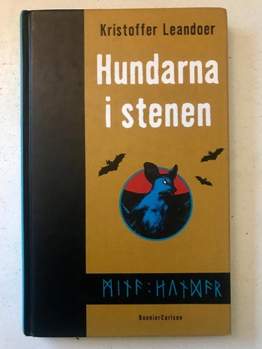 HUNDARNA I STENEN Kristoffer Leandoer 2001