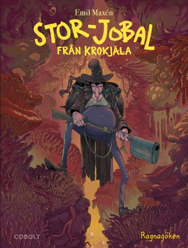Stor-Jobal från Krokjala - Ragnagöken