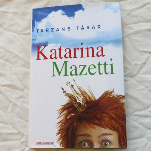Tarzans tårar av Katarina Mazetti, 2003